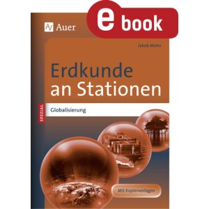 Globalisierung - Erdkunde an Stationen