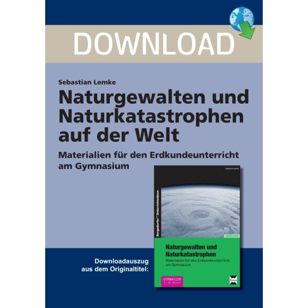 Naturgewalten und Naturkatastrophen auf der Welt