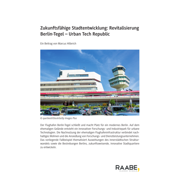 Zukunftsfähige Stadtentwicklung: Revitalisierung Berlin-Tegel (Klausur)