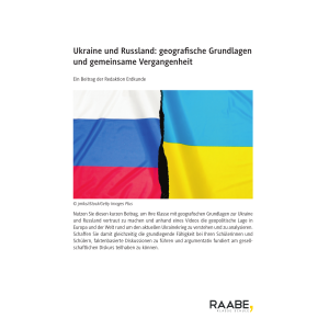 Ukraine und Russland - Geografische Grundlagen und...