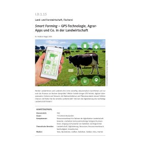 Smart Farming - GPS, Agrar-Apps und Co. in der...