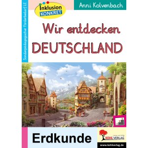 Wir entdecken Deutschland - Inklusion konkret