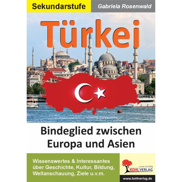 Türkei -  Bindeglied zwischen Europa und Asien
