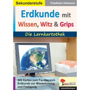 Erdkunde mit Wissen, Witz & Grips - Lernkartothek