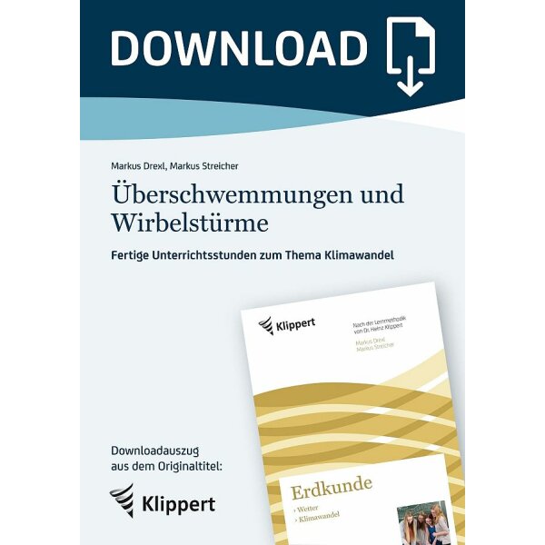 Überschwemmungen und Wirbelstürme - Fertige Unterrichtsstunden zum Thema Klimawandel