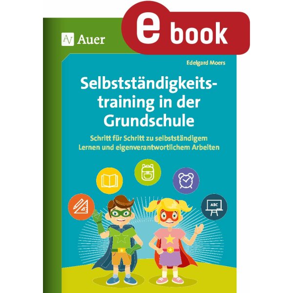 Selbstständigkeitstraining in der Grundschule