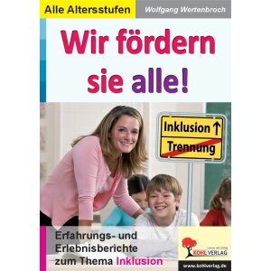 Wir fördern sie alle! - Erfahrungs- und...