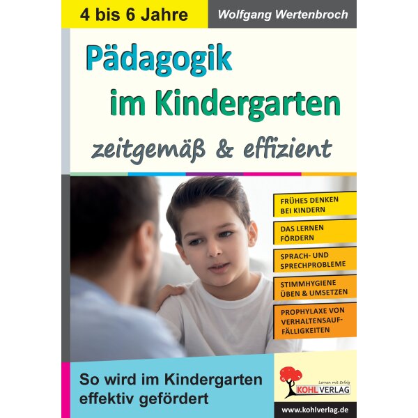 Pädagogik im Kindergarten ... zeitgemäß und effizient