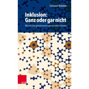 Inklusion: Ganz oder gar nicht