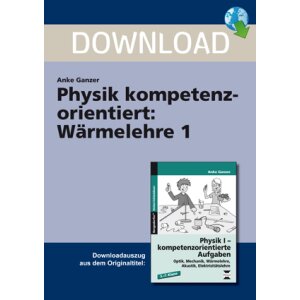 Wärmelehre 1 (Kl.5-7) - Physik kompetenzorientiert
