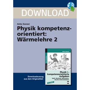 Wärmelehre 2 (Kl.5-7) - Physik kompetenzorientiert