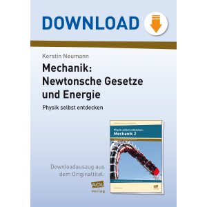 Mechanik: Newtonsche Gesetze und Energie