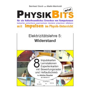 Elektrizität - PhysikBits mini: Widerstand
