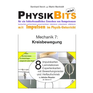 Mechanik - PhysikBits mini: Kreisbewegung