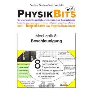 Mechanik - PhysikBits mini: Beschleunigung