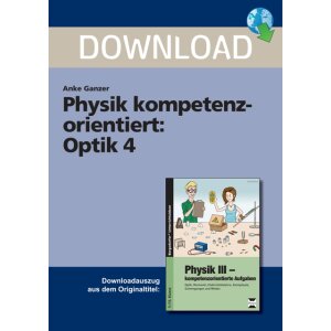 Optik 4 (Kl.9/10) - Physik kompetenzorientiert
