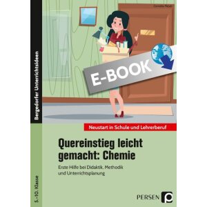 Chemie - Quereinstieg leicht gemacht