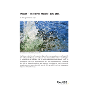 Wasser - kleines Molekül ganz groß