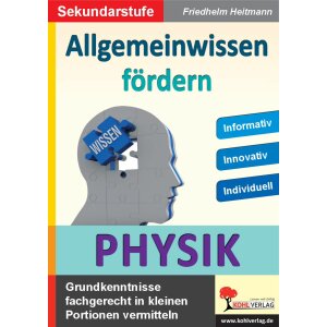 Allgemeinwissen fördern: Physik