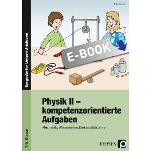 Physik II - Kompetenzorientierte Aufgaben für Klasse...