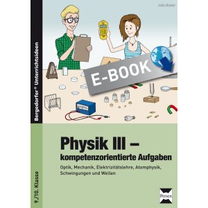 Physik III - Kompetenzorientierte Aufgaben für...