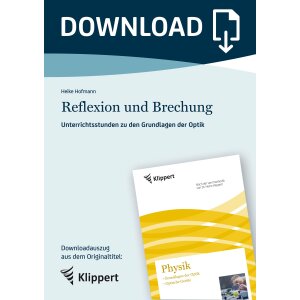 Reflexion und Brechung - Fertige Unterrichtsstunden zu...