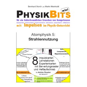 Atomphysik - PhysikBits mini: Strahlennutzung