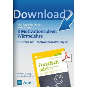 8 Motivationsideen Wärmelehre