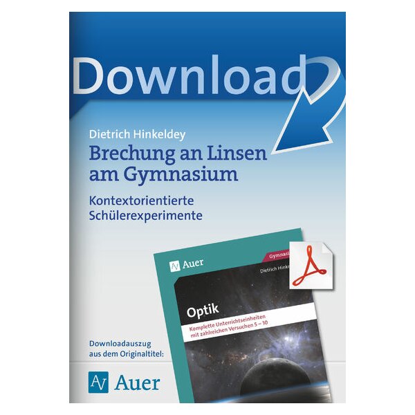 Brechung an Linsen - Optik am Gymnasium Kl.7/8