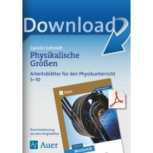 Mechanik: Physikalische Größen