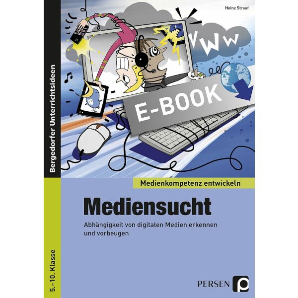 Mediensucht - Abhängigkeit von digitalen Medien erkennen und vorbeugen