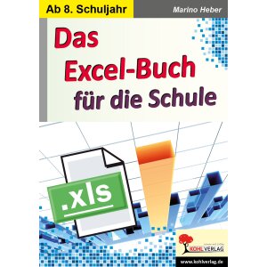 Das Excel-Buch für die Schule