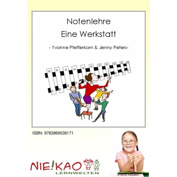 Notenlehre - Eine Werkstatt