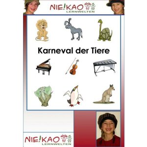 Der Karneval der Tiere - Eine musikalische Geschichte