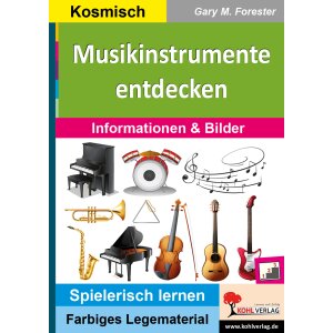 Musikinstrumente entdecken (Montessori-Reihe)