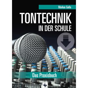 Tontechnik in der Schule