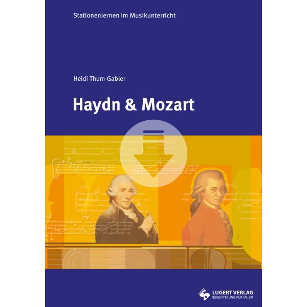 Haydn und Mozart - Stationenlernen