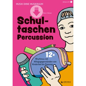 Schultaschen-Percussion - Rhythmus mit...
