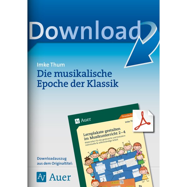 Die musikalische Epoche der Klassik - Lernplakate gestalten im Musikunterricht
