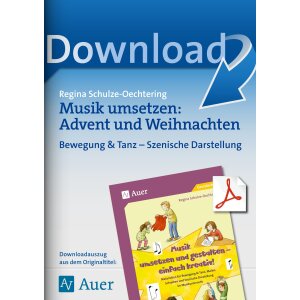 Advent und Weihnachten - Musik umsetzen und gestalten