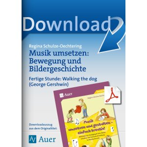 Bewegung und Bildergeschichte - Musik umsetzen und gestalten