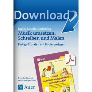 Schreiben und Malen - Musik umsetzen und gestalten