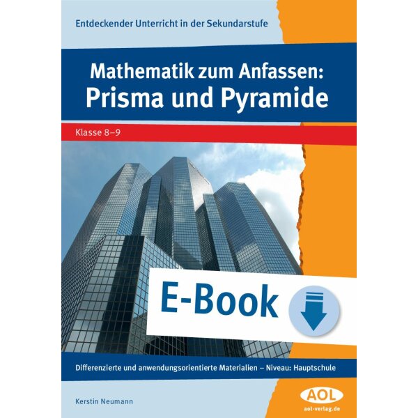 Mathematik zum Anfassen: Prisma und Pyramide