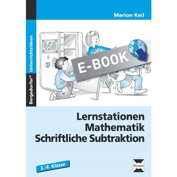 Lernstationen Mathematik: Schriftliche Subtraktion