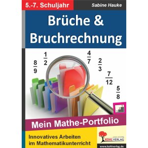 Brüche und Bruchrechnung - Mein Mathe-Portfolio