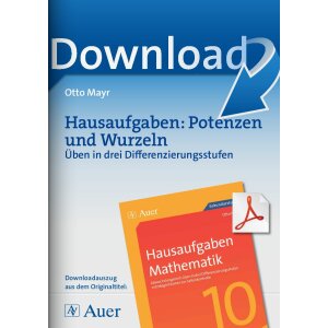 Hausaufgaben Potenzen und Wurzeln - Üben in drei...