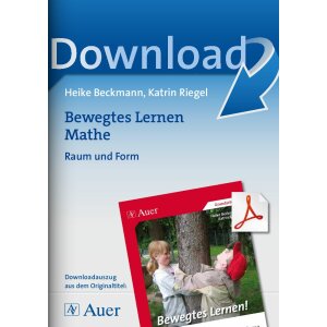 Bewegtes Lernen Mathe: Raum und Form