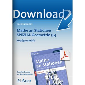 Kopfgeometrie - Mathe an Stationen Geometrie (3./4. Kl.)