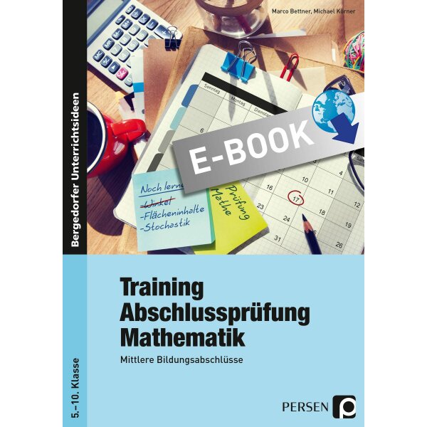 Training Abschlussprüfung Mathematik  (Hauptschule/Realschule)