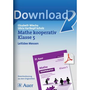 Leitidee Messen - Mathematik kooperativ Klasse 5